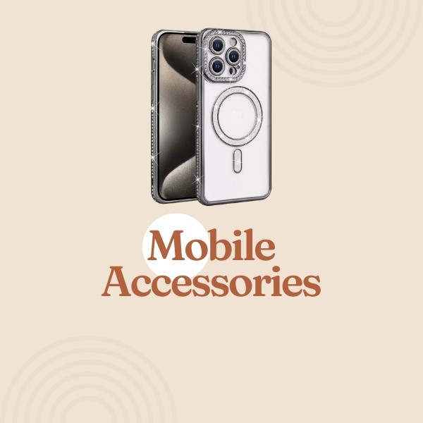 Mobile Accessories